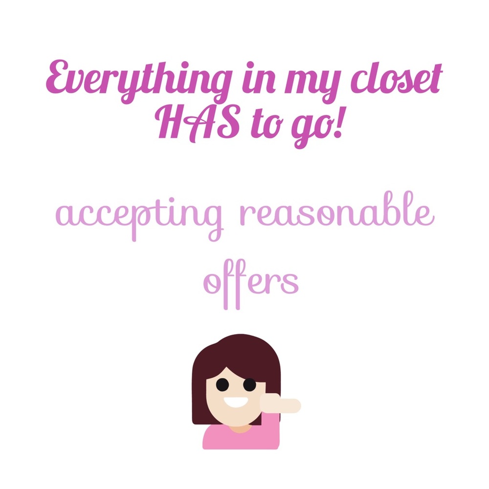 Accepting reasonable offers for ALL items!!!